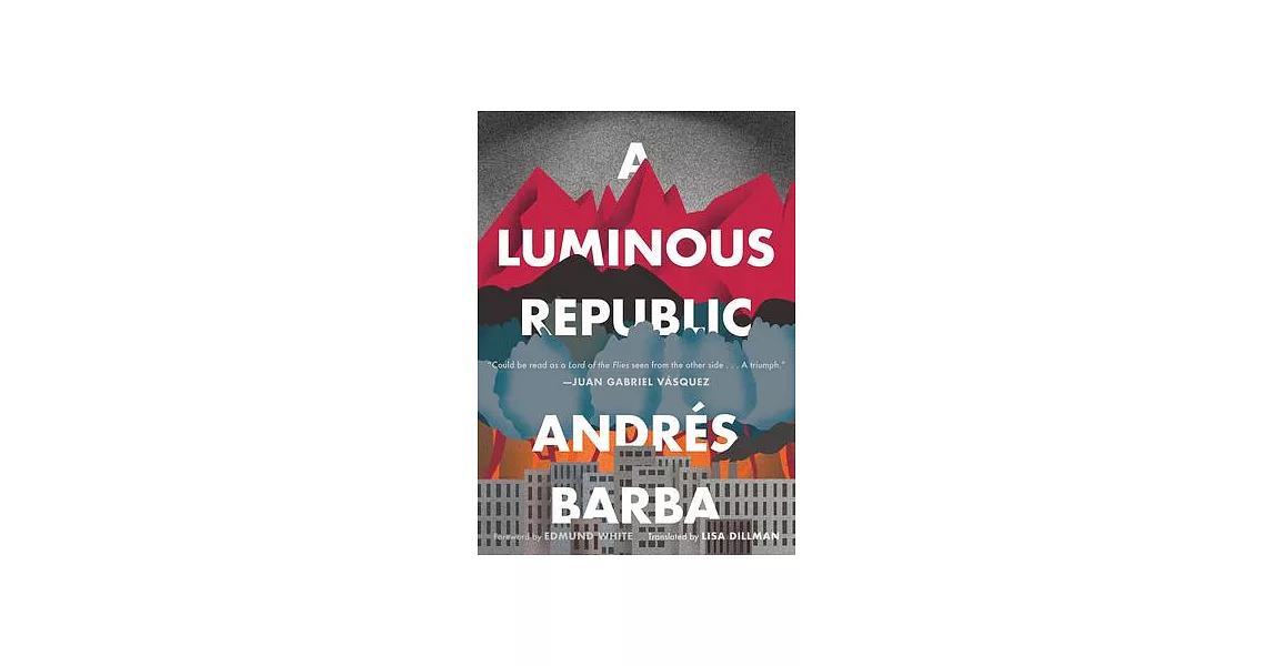 A Luminous Republic | 拾書所
