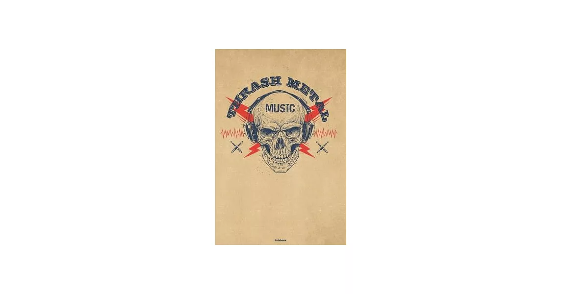 Thrash Metal Music Notebook: Skull with Headphones Thrash Metal Music Journal 6 x 9 inch 120 lined pages gift | 拾書所