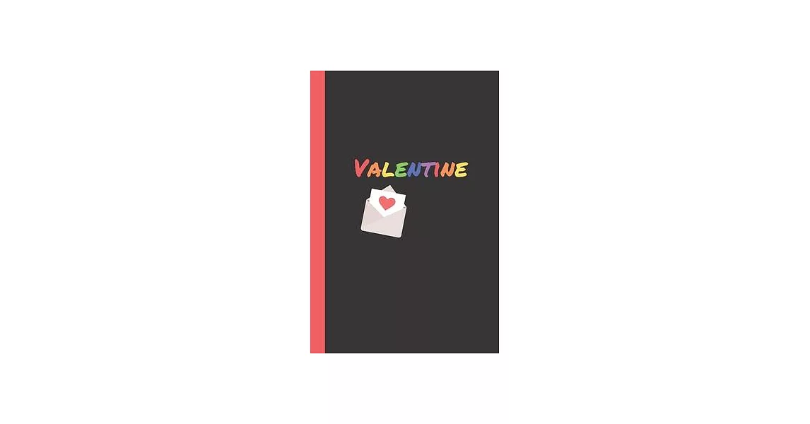 Valentine: Black Rainbow Text Notebook, Love Letter Design, 100 Pages Journal Paper, Gifts for Boys Girls Teens Women Men Him Her | 拾書所