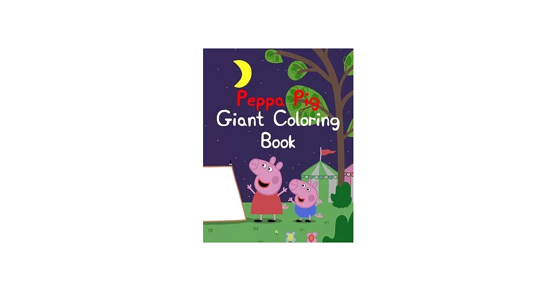 博客來Peppa Pig Giant Coloring Book Peppa Pig Giant Coloring Book. Peppa