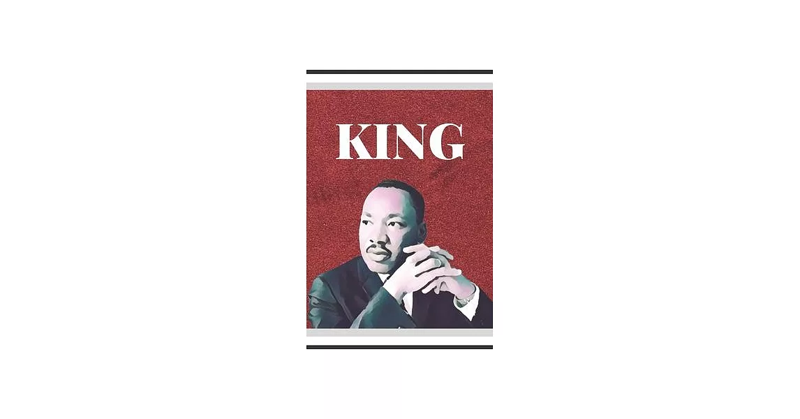 King: Martin Luther King Journal: Daily Planner With Daily Motivational and Inspirational Quotes from Doctor King I MLK Day | 拾書所