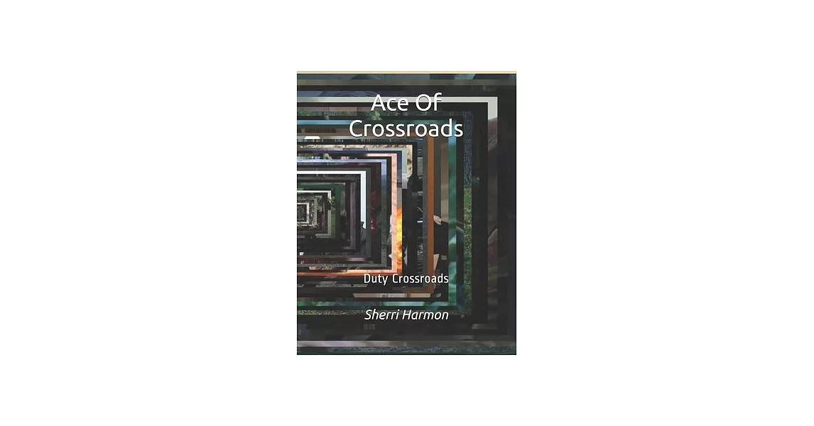 Ace Of Crossroads: Duty Crossroads | 拾書所