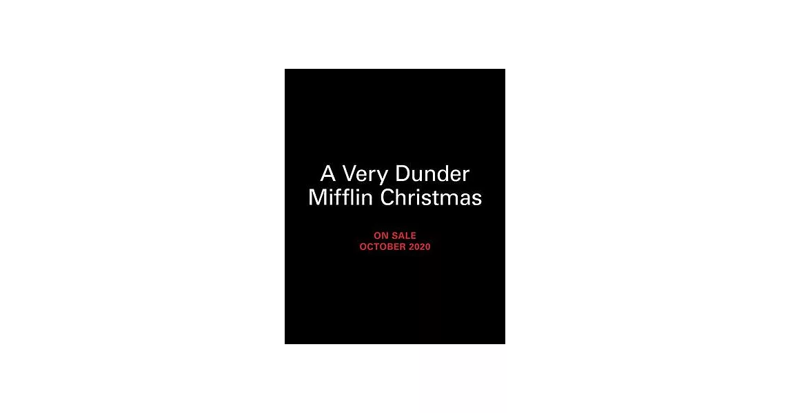 A Very Merry Dunder Mifflin Christmas: Celebrating the Holidays with the Office | 拾書所