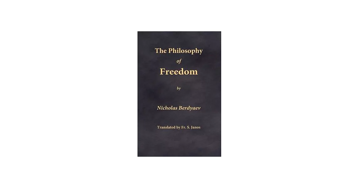 The Philosophy of Freedom | 拾書所