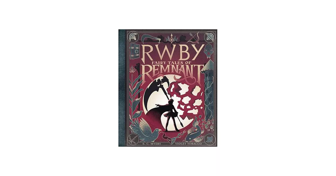 Fairy Tales of Remnant (Rwby) | 拾書所