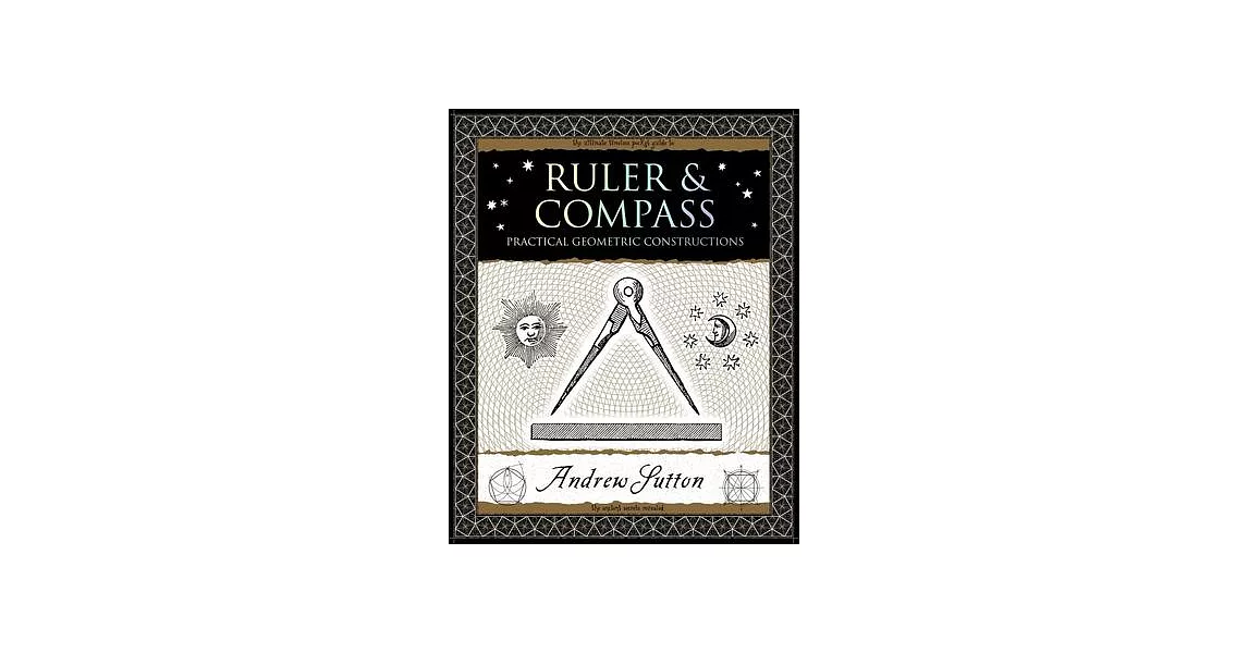 Ruler and Compass: Practical Geometric Constructions | 拾書所