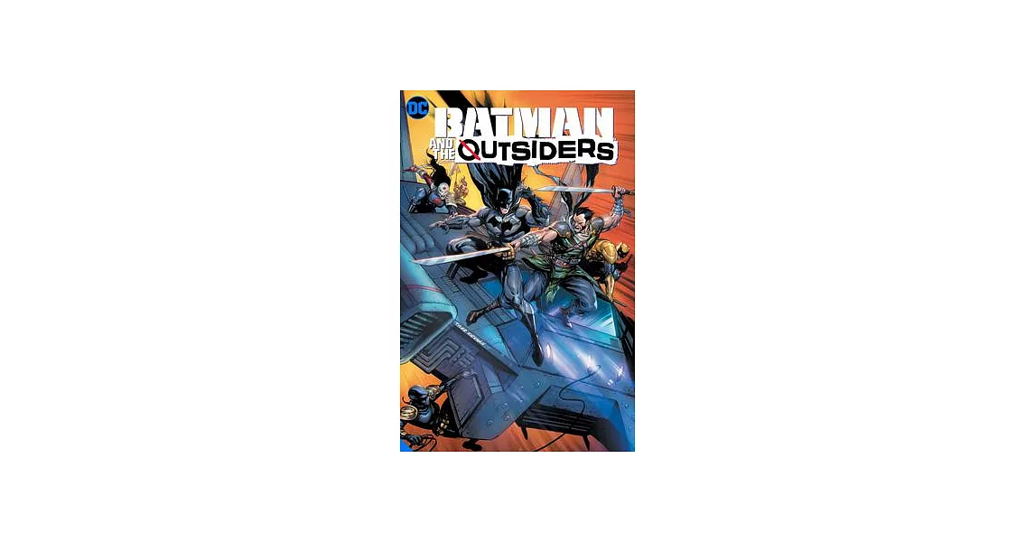 Batman & the Outsiders Vol. 3 | 拾書所