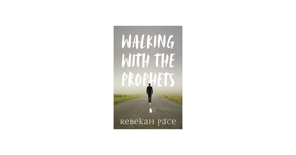 Walking with the Prophets | 拾書所