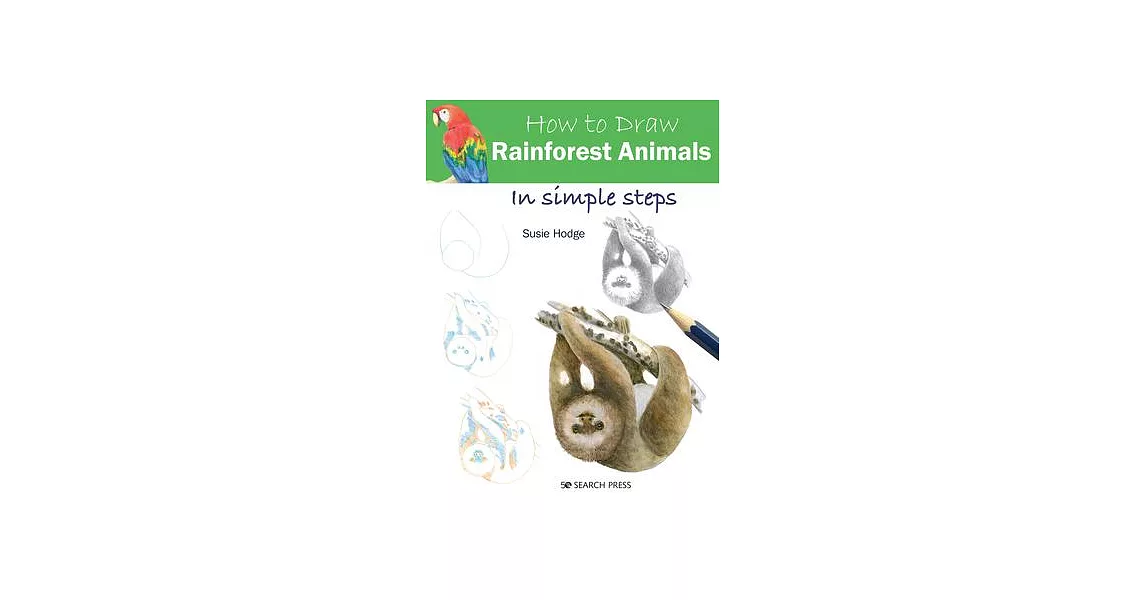 How to Draw Rainforest Animals in Simple Steps | 拾書所