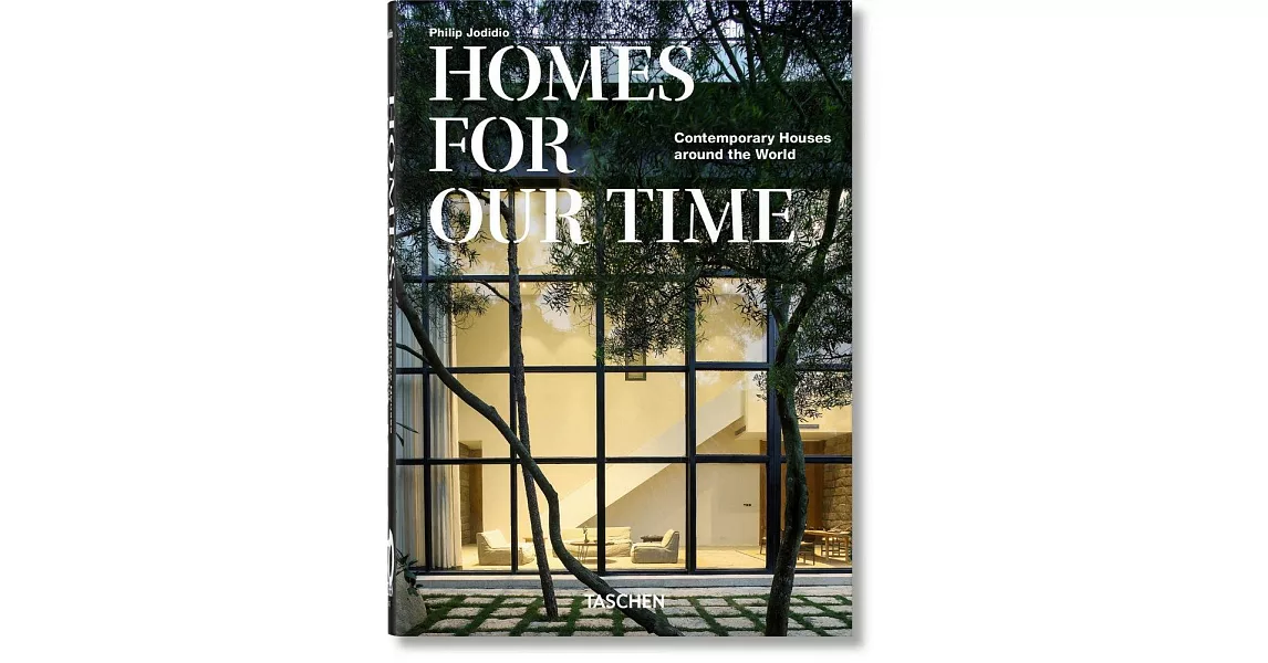 Homes for Our Time. Contemporary Houses around the World | 拾書所