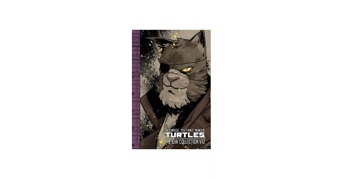 Teenage Mutant Ninja Turtles: The IDW Collection Volume 12 | 拾書所