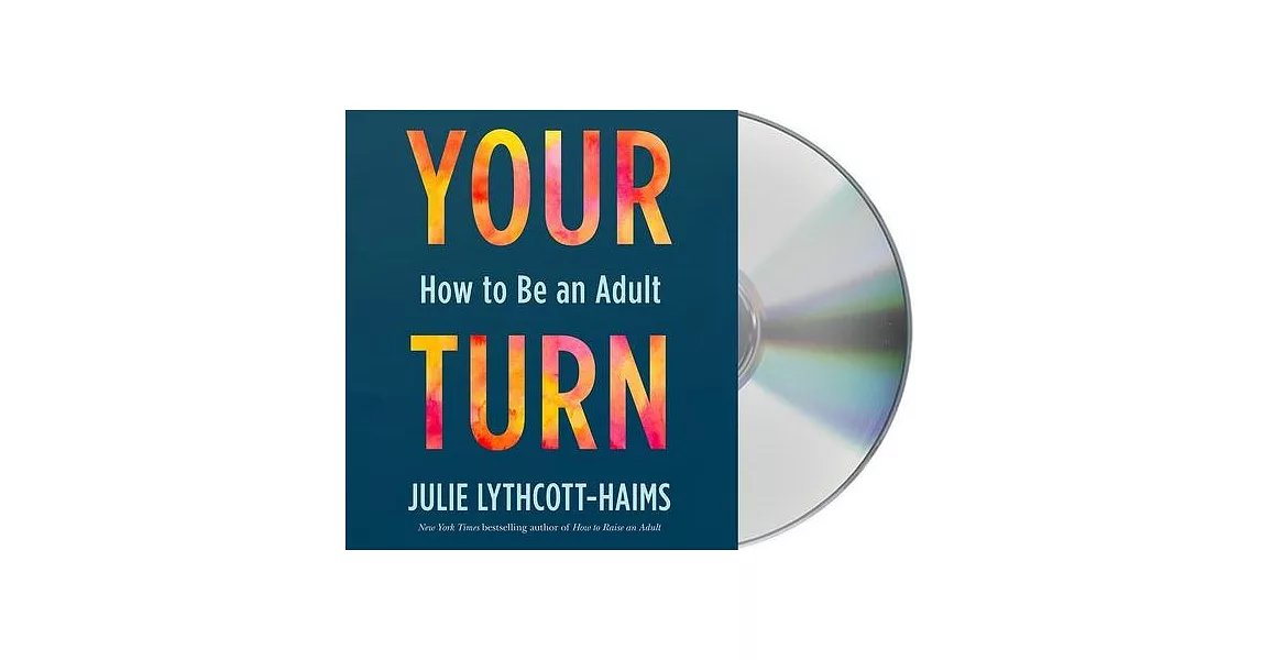 It’’s Your Turn: The Real How-To on Adulting | 拾書所