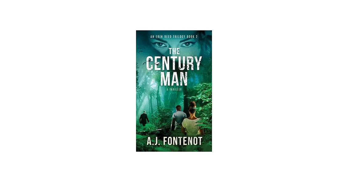 The Century Man: The Erin Reed Trilogy Book 2 | 拾書所