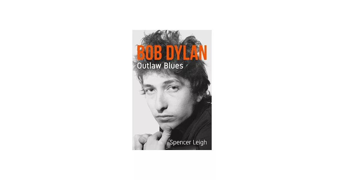 Bob Dylan Outlaw Blues | 拾書所