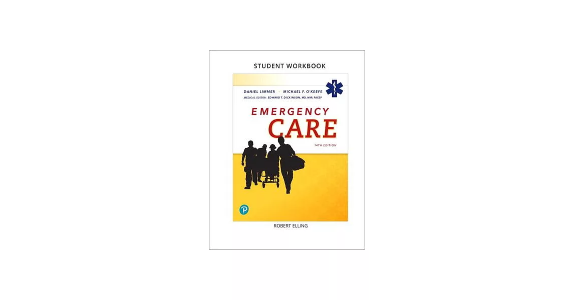 Workbook for Emergency Care | 拾書所