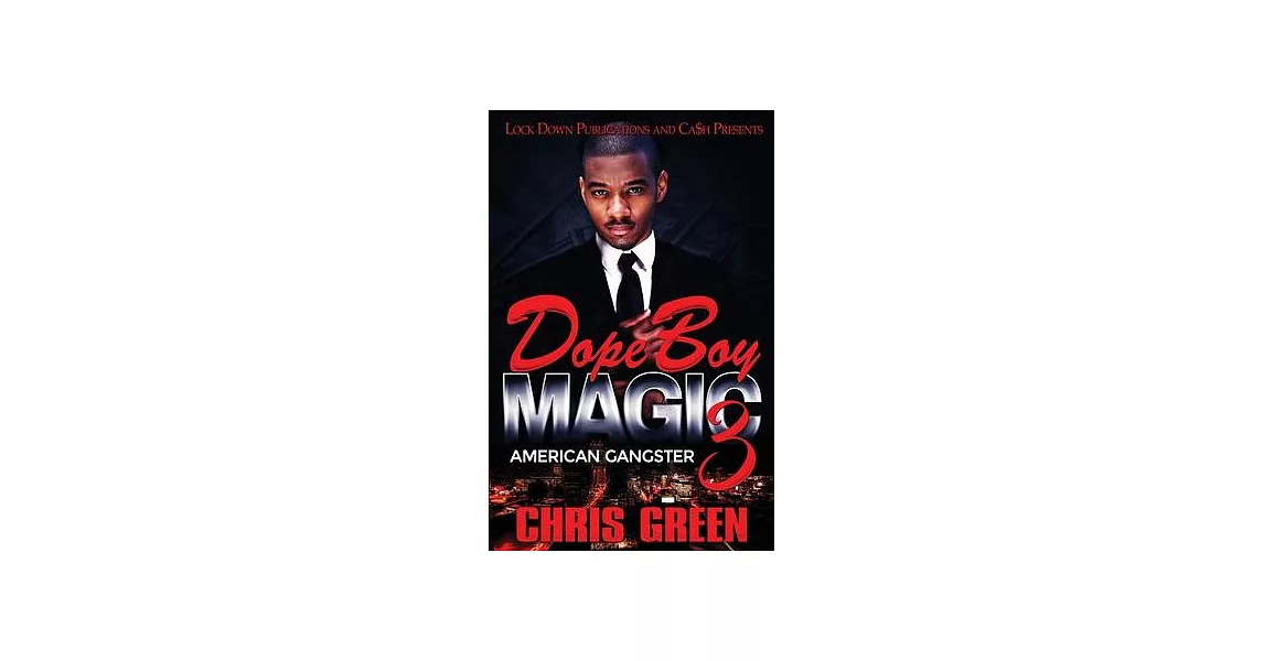 Dope Boy Magic 3: American Gangster | 拾書所