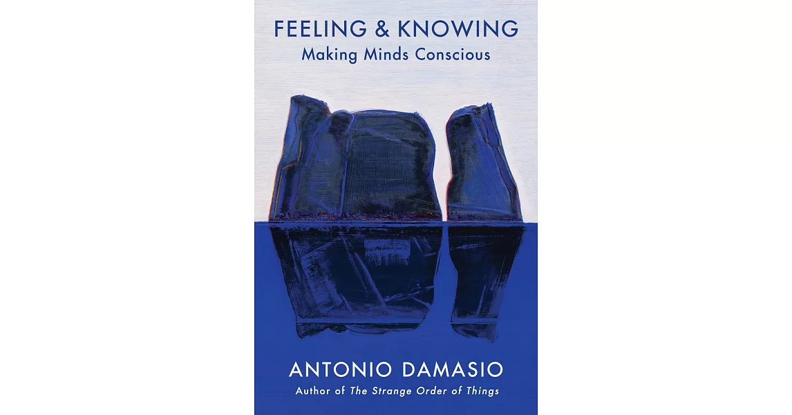 Feeling, Being, and Knowing: A Manifesto on Consciousness | 拾書所