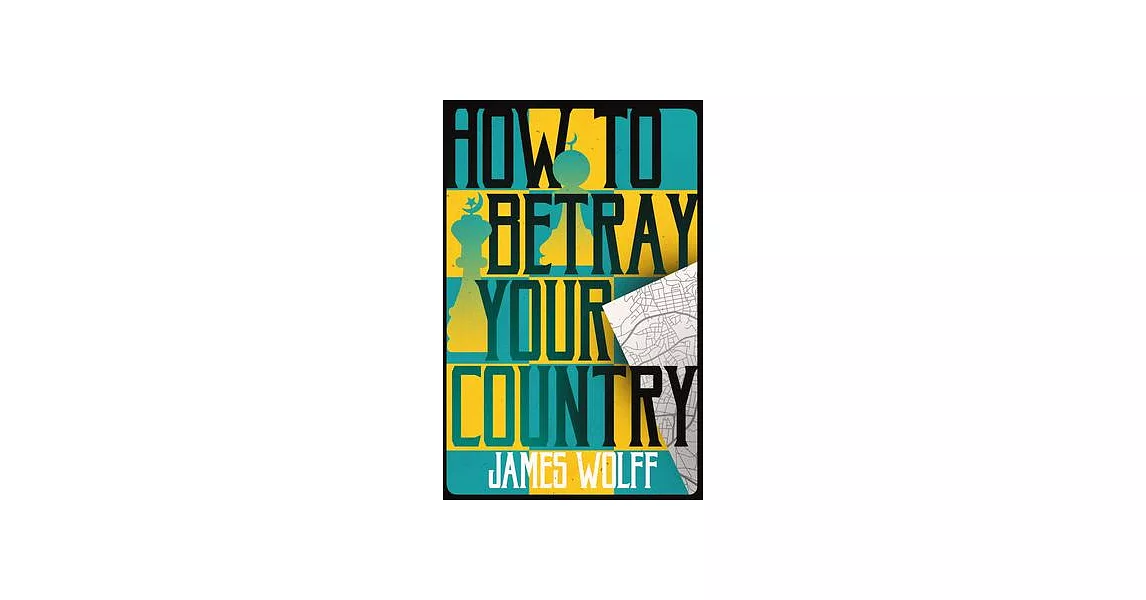 How to Betray Your Country | 拾書所