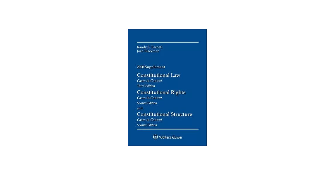 Constitutional Law: Cases in Context, 2020 Supplement | 拾書所