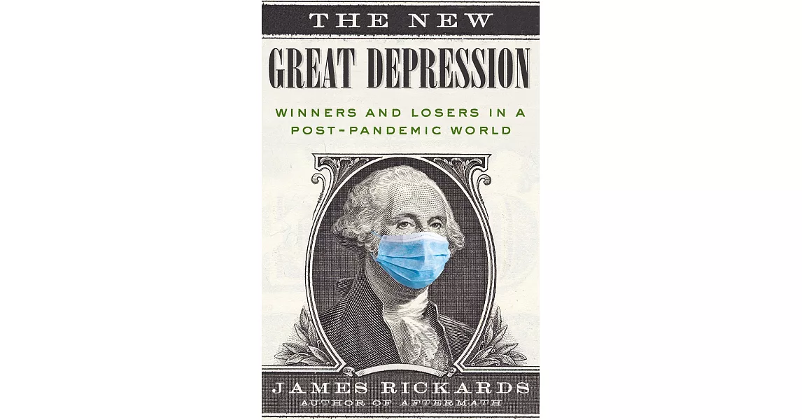 The New Great Depression: Winners and Losers in a Post-Pandemic World | 拾書所