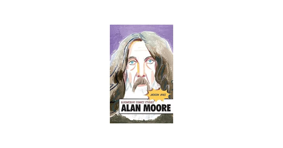 Alan Moore: A Critical Guide | 拾書所