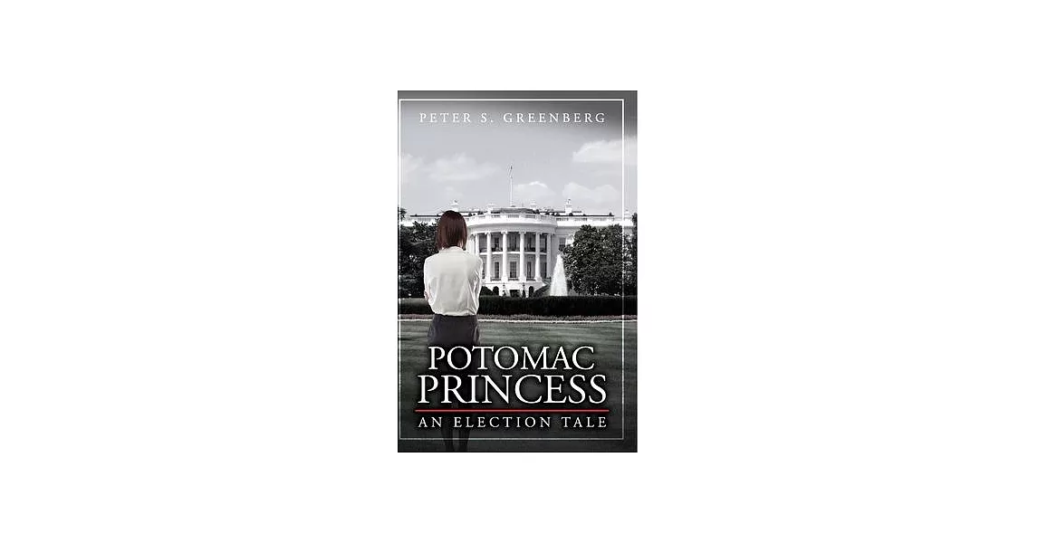 Potomac Princess: An Election Tale | 拾書所