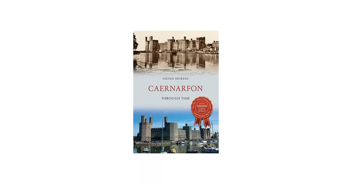 Caernarfon Through Time | 拾書所