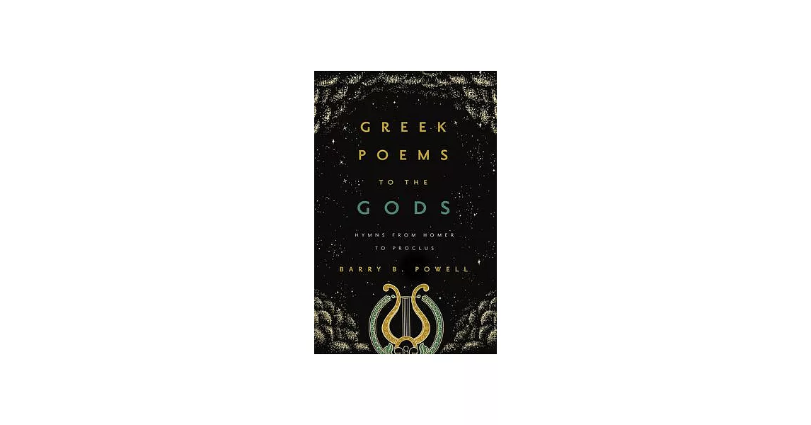 Greek Poems to the Gods: Hymns from Homer to Proclus | 拾書所