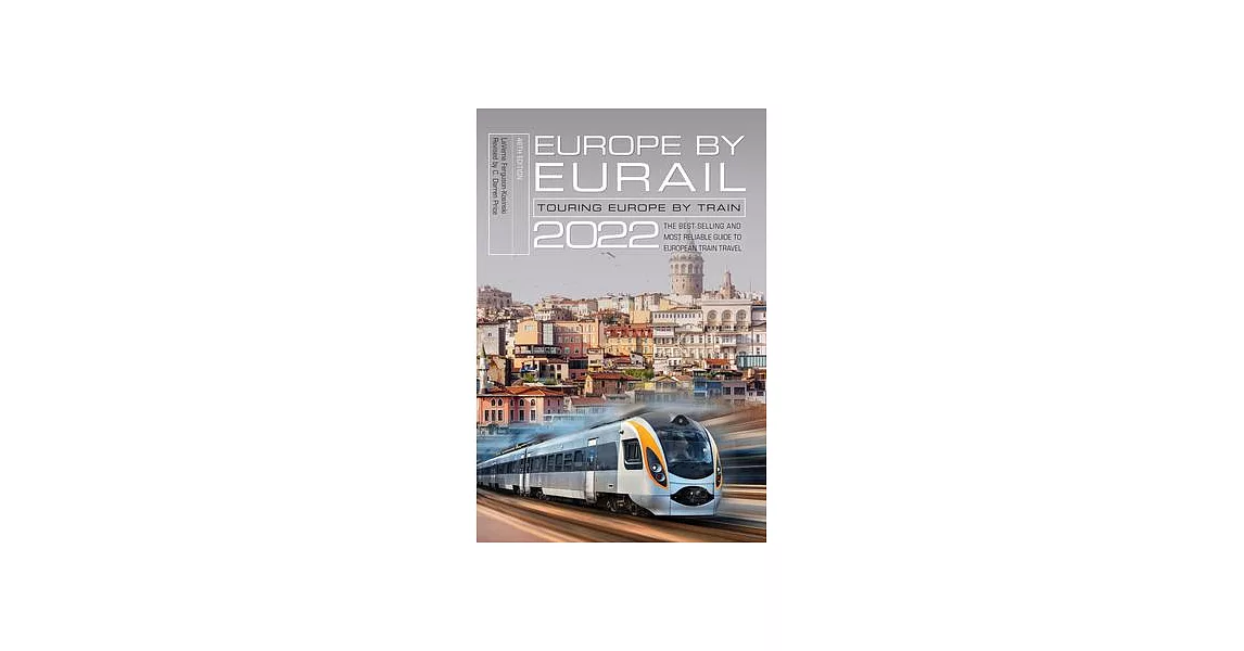 Europe by Eurail 2022: Touring Europe by Train | 拾書所