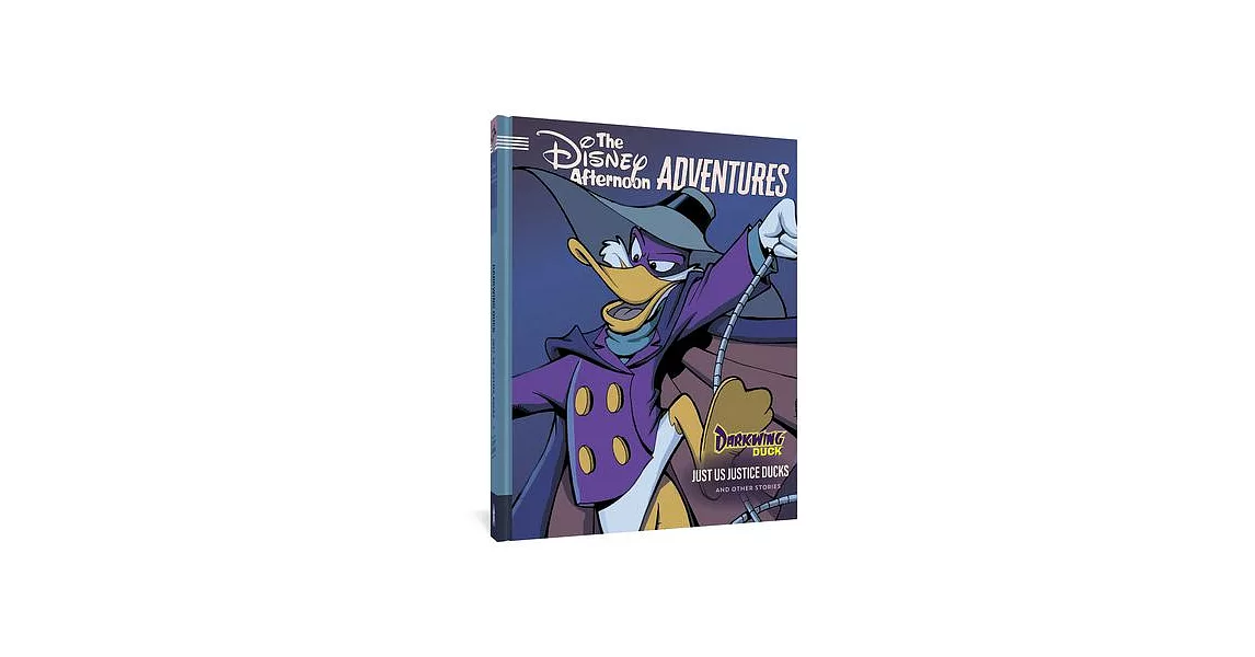Darkwing Duck: Just Us Justice Ducks: Disney Afternoon Adventures Vol. 1 | 拾書所