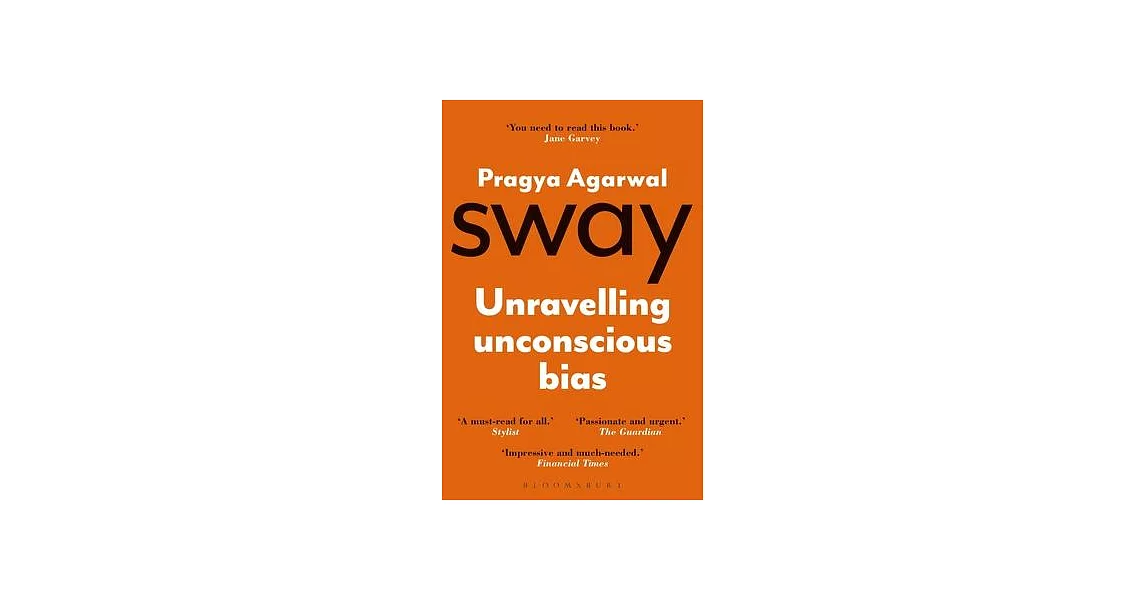 Sway: Unravelling Unconscious Bias | 拾書所