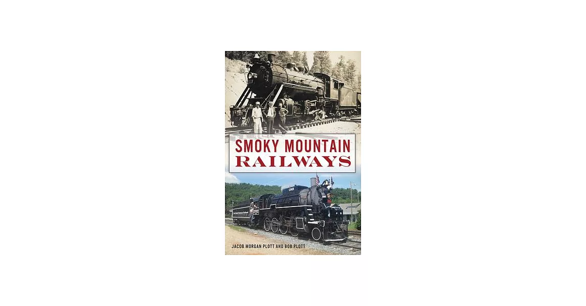 Smoky Mountain Railways | 拾書所