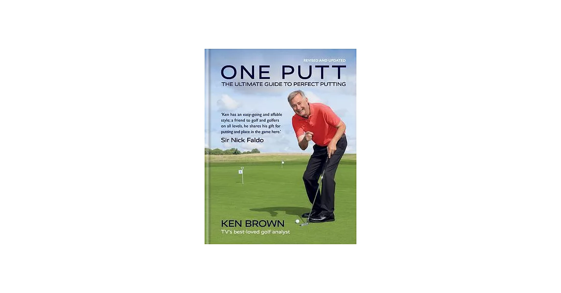 One Putt: The Ultimate Guide to Perfect Putting | 拾書所