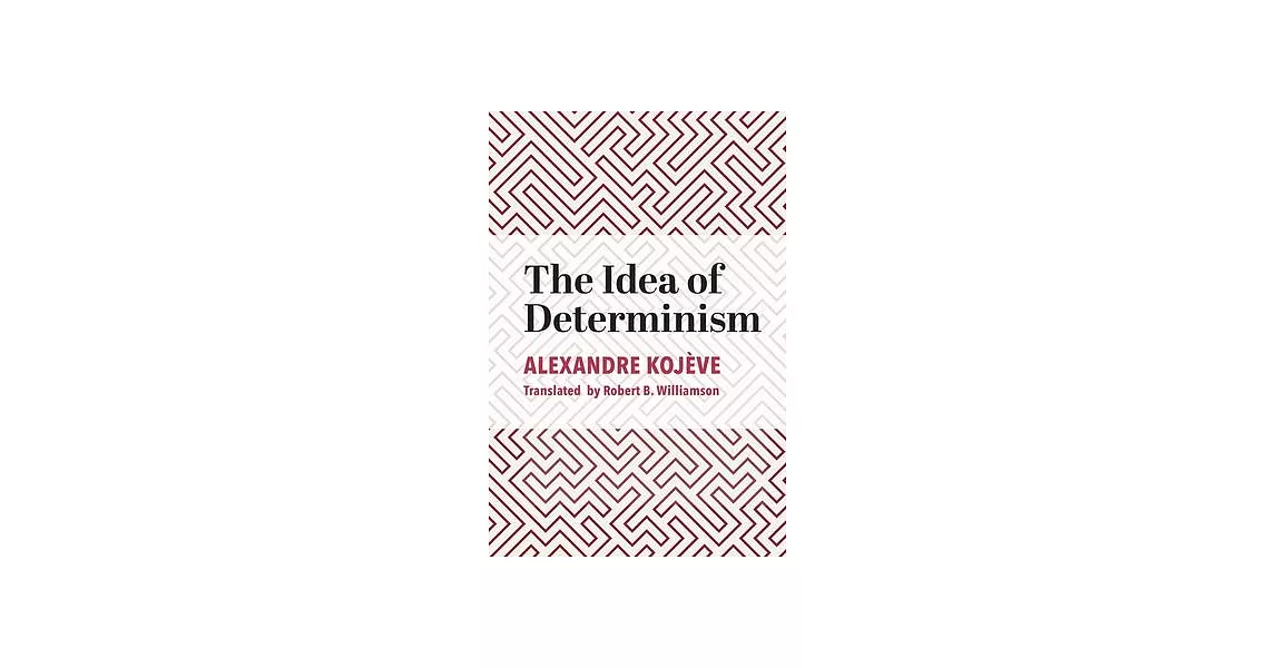 The Idea of Determinism | 拾書所