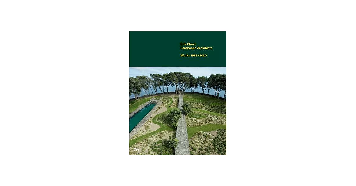 Erik Dhont: Landscape Architects | 拾書所