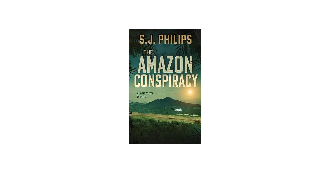 The Amazon Conspiracy | 拾書所