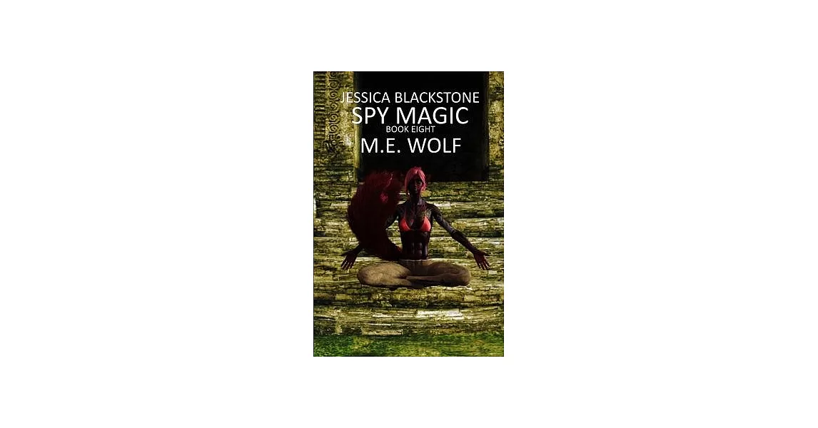 Jessica Blackstone Book Eight: Spy Magic | 拾書所