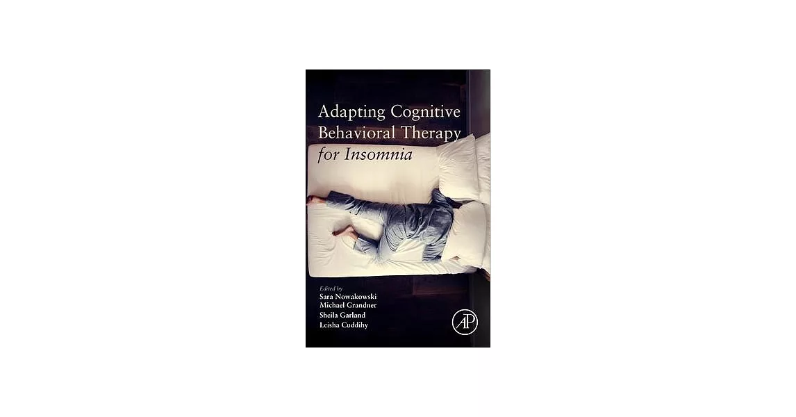 Cognitive Behavior Therapy for Insomnia | 拾書所