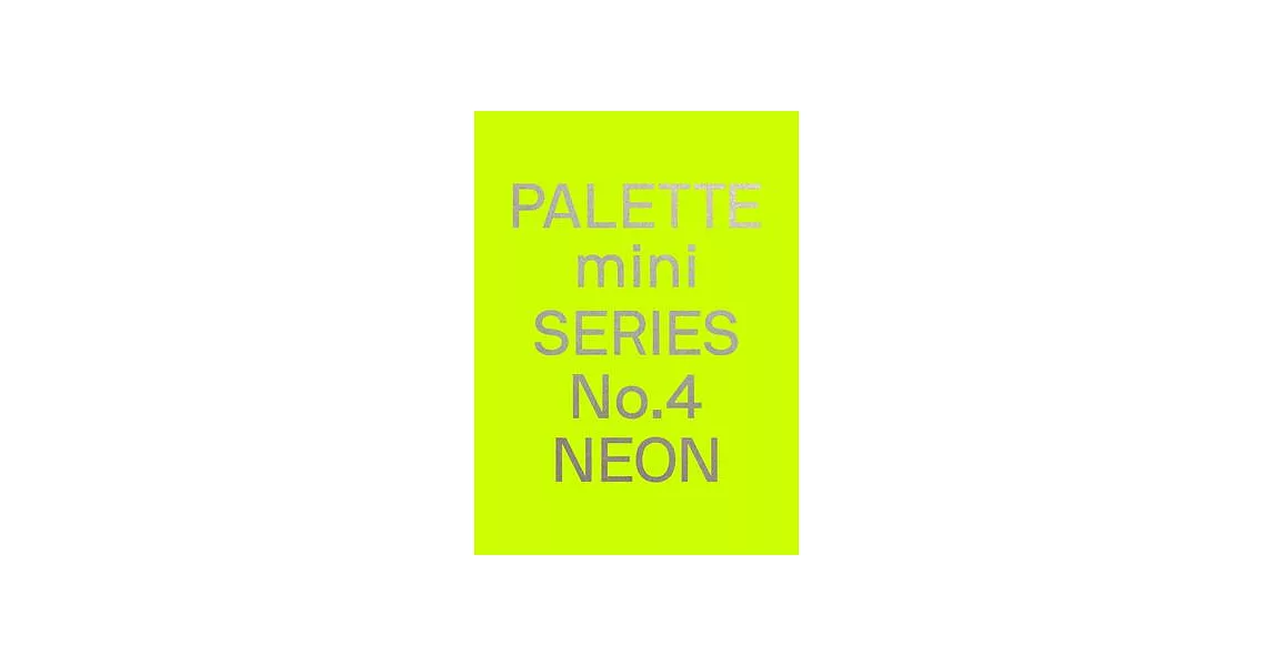 Palette Mini Series 04: Neon | 拾書所