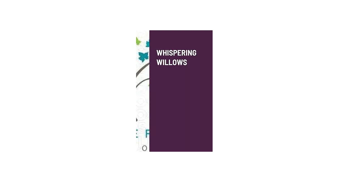 Whispering Willows | 拾書所