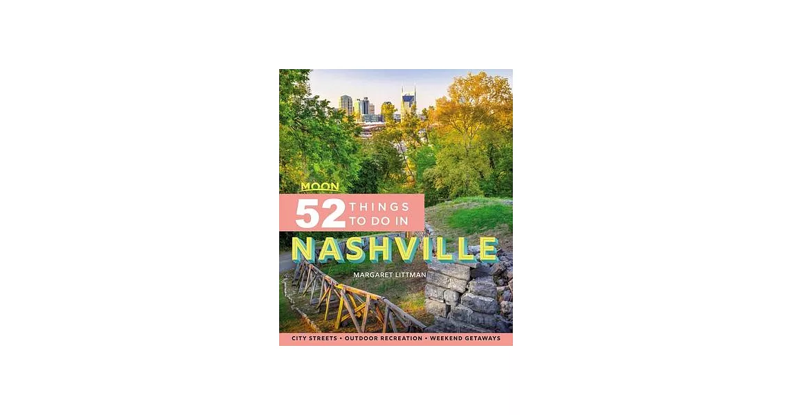 Moon 52 Things to Do in Nashville | 拾書所