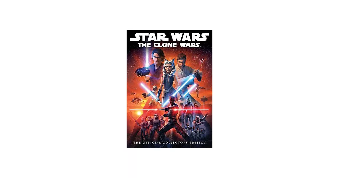 Star Wars: The Clone Wars: The Official Companion Book | 拾書所