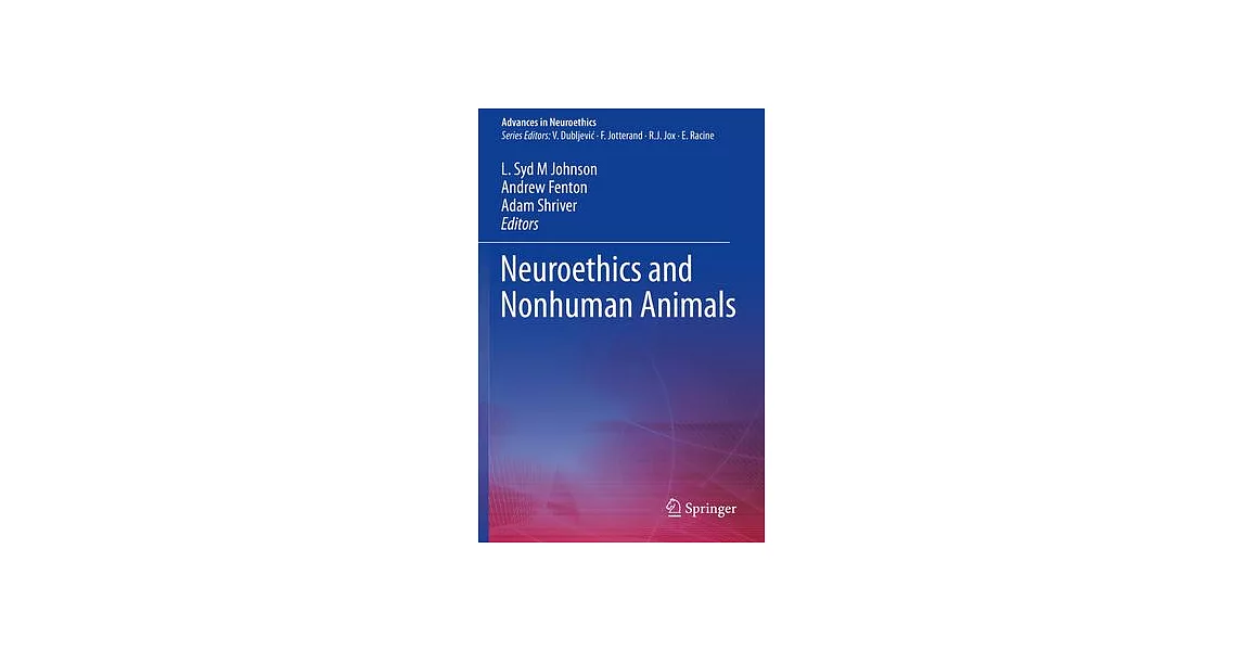 Neuroethics and Nonhuman Animals | 拾書所