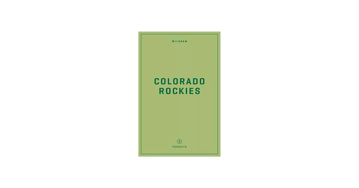 Wildsam Field Guides: Colorado Rockies | 拾書所