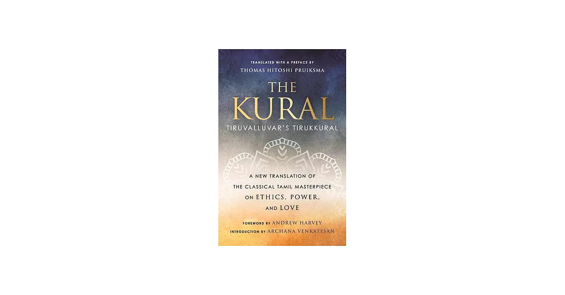 The Kural: Tiruvalluvar’s Tirukkural | 拾書所