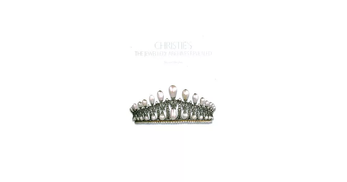 Christie’’s: The Jewellery Archives Revealed | 拾書所