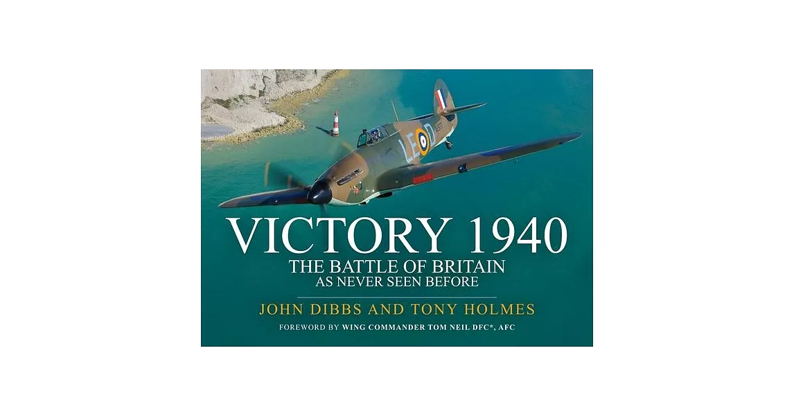 Victory 1940: The Battle of Britain as Never Seen Before | 拾書所
