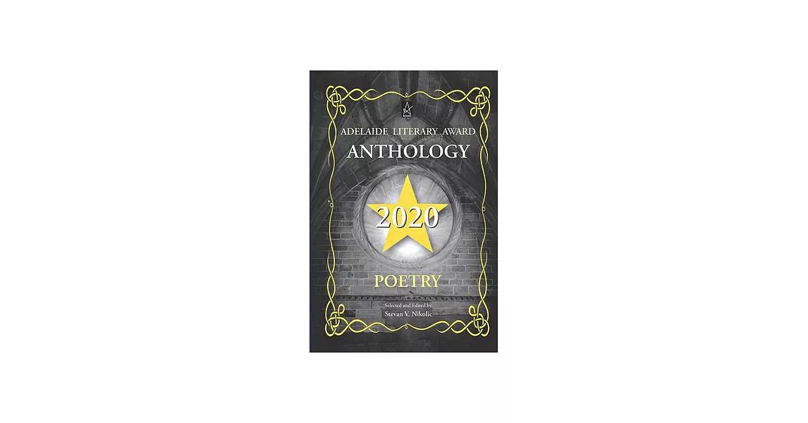 Adelaide Literary Award Anthology 2020: Poetry | 拾書所