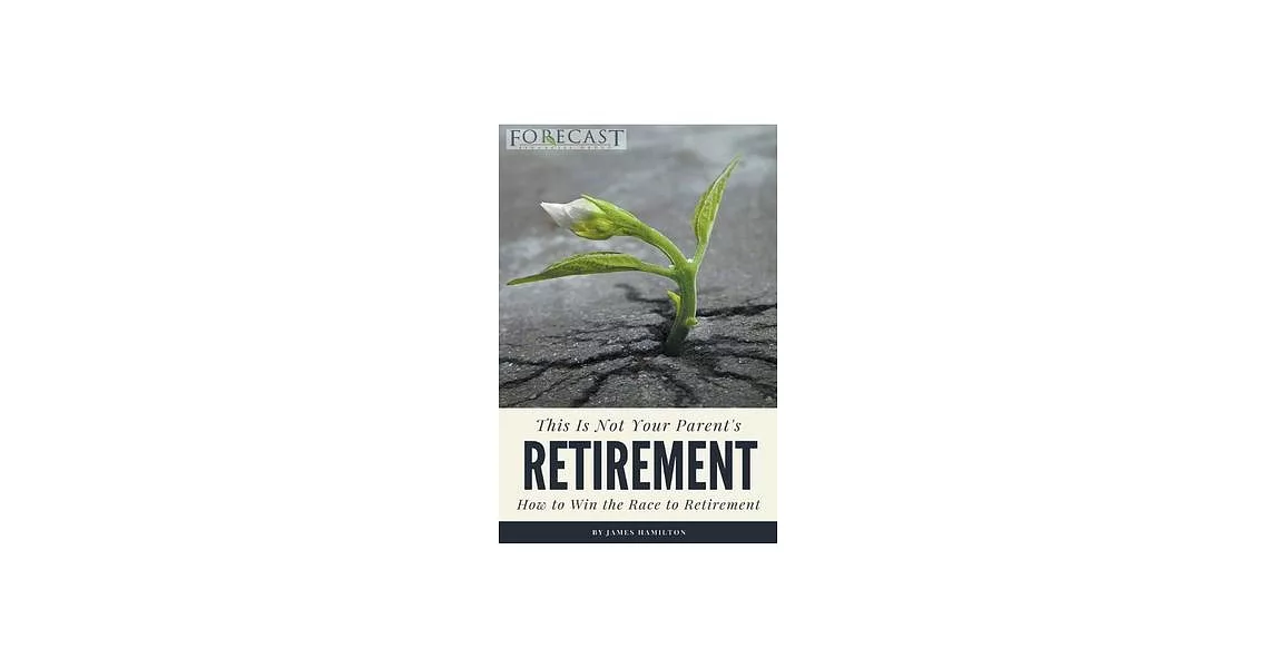 This is Not Your Parent’’s Retirement | 拾書所