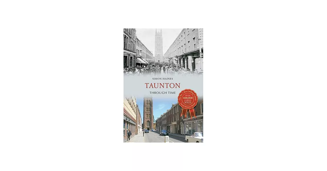 Taunton Through Time | 拾書所